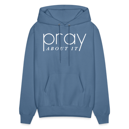 Pray About It Men's Hoodie - denim blue