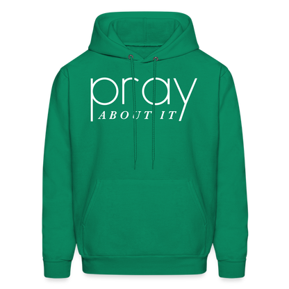 Pray About It Men's Hoodie - kelly green