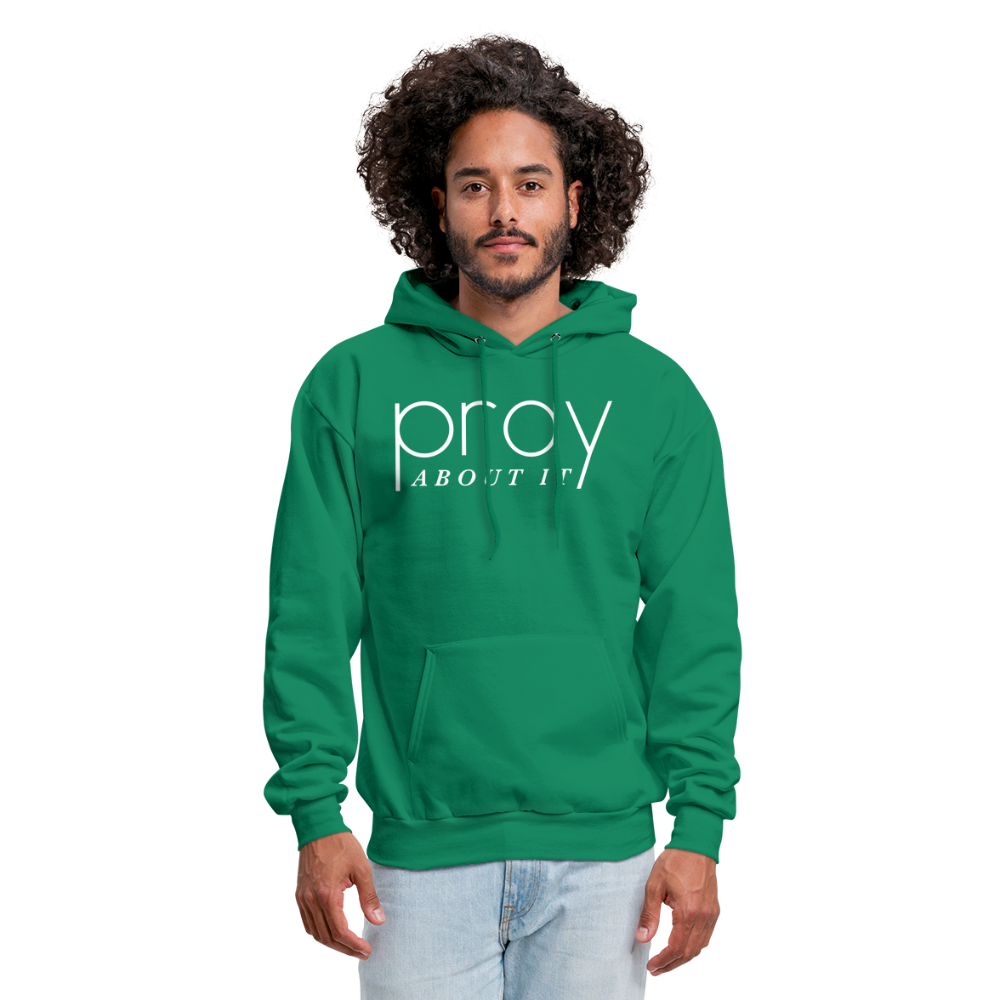 Pray About It Men's Hoodie - kelly green