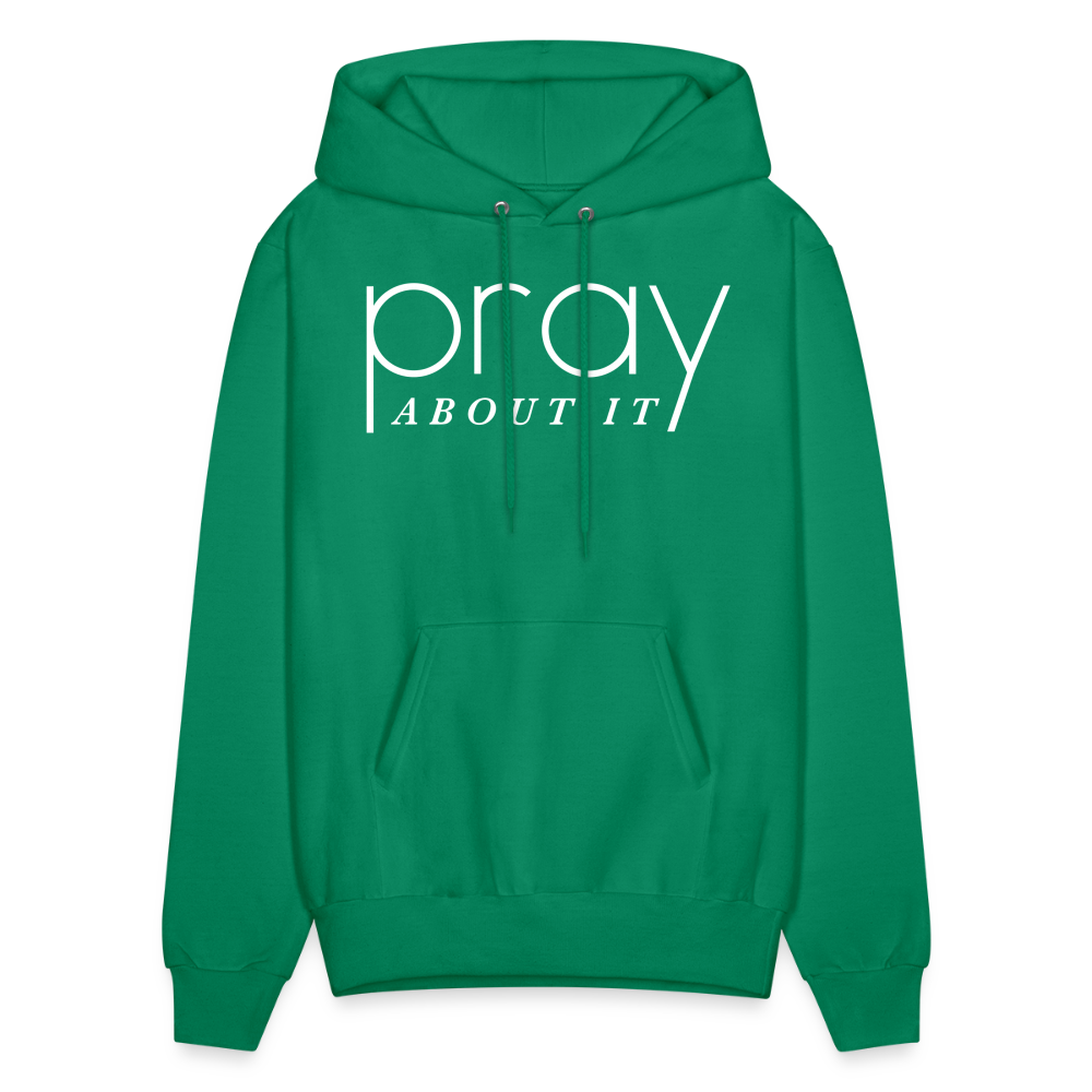 Pray About It Men's Hoodie - kelly green