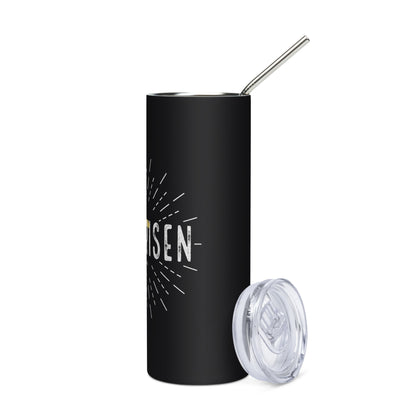 He is Risen Stainless Steel Tumbler with Metal Straw