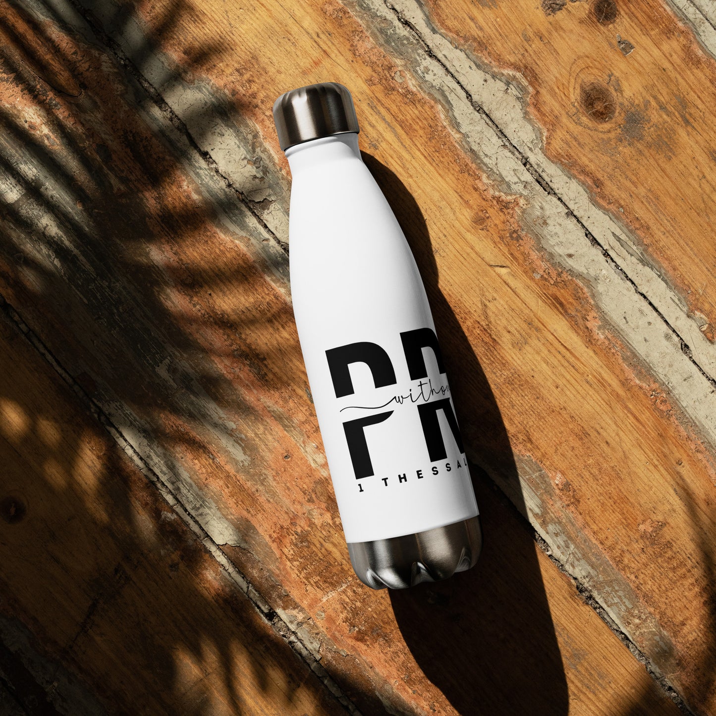 Pray Without Ceasing Stainless Steel Water Bottle