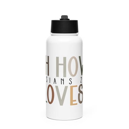 Oh How He Loves Us Stainless Steel Water Bottle with a Straw Lid