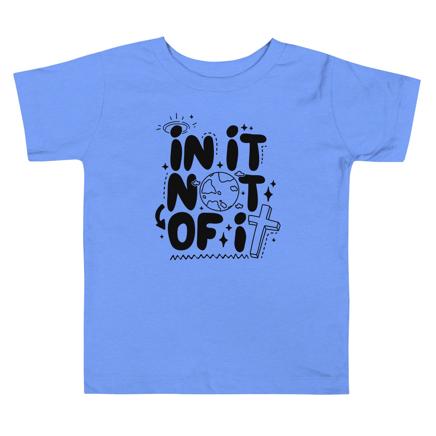 In It Not of It Toddler Short Sleeve Tee