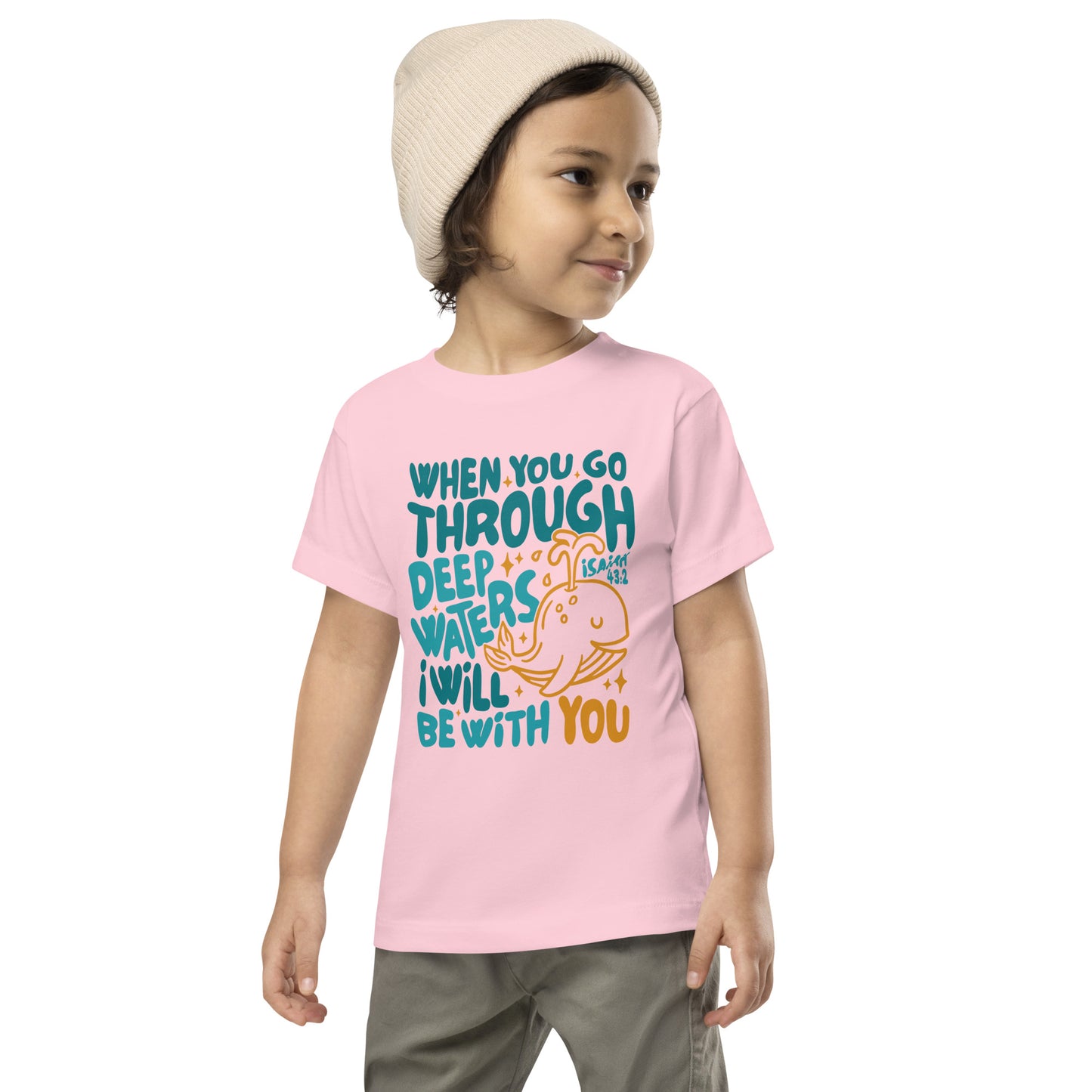 When You Go Through Deep Waters Toddler Short Sleeve Tee