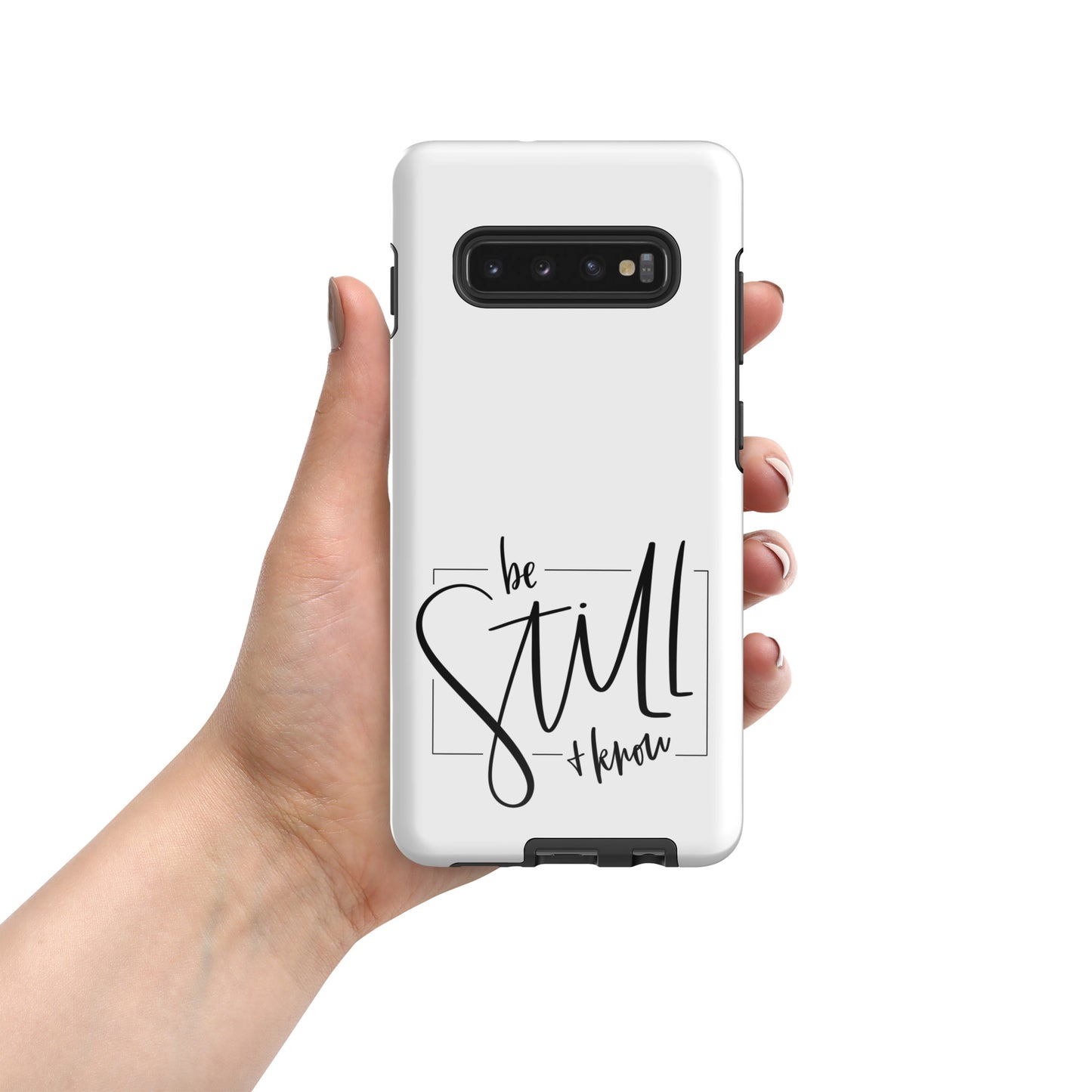 Be Still & Know Tough Case for Samsung®