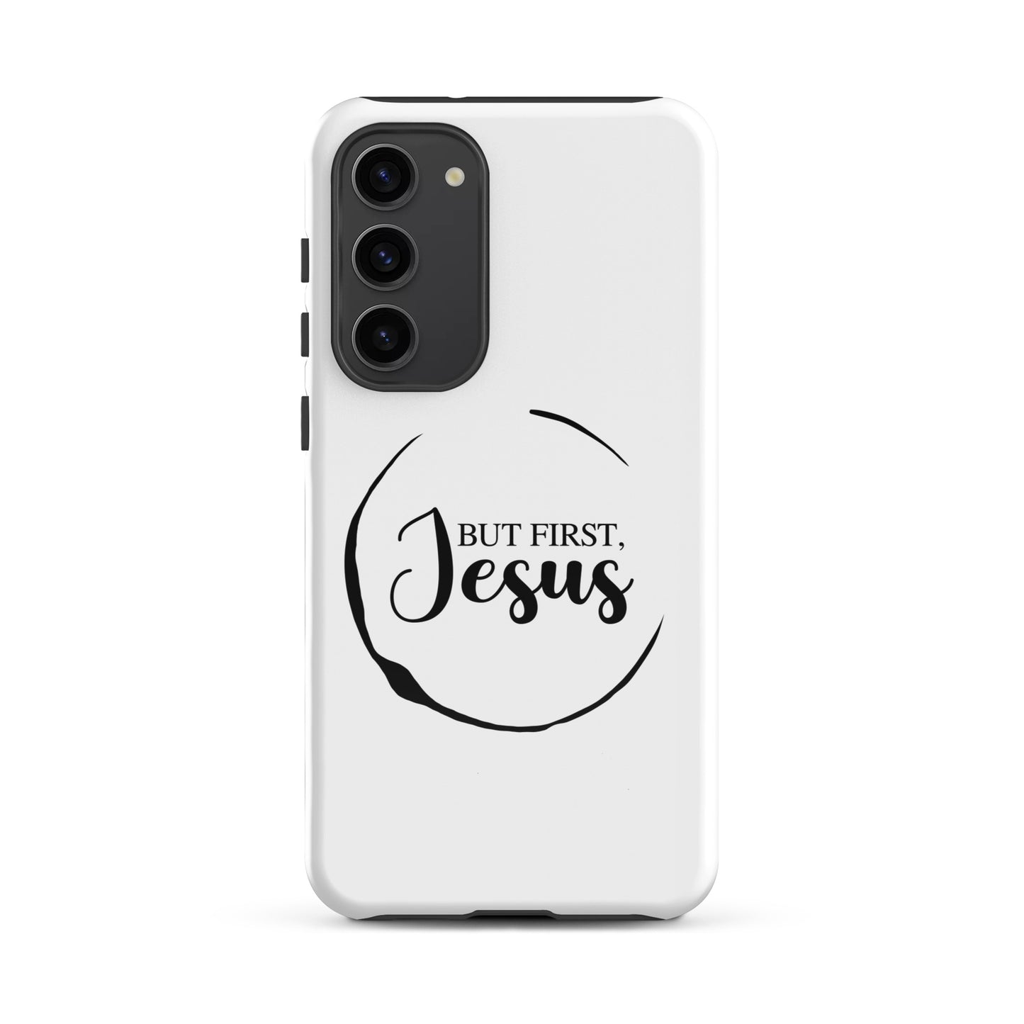 But First Jesus Tough Case for Samsung®