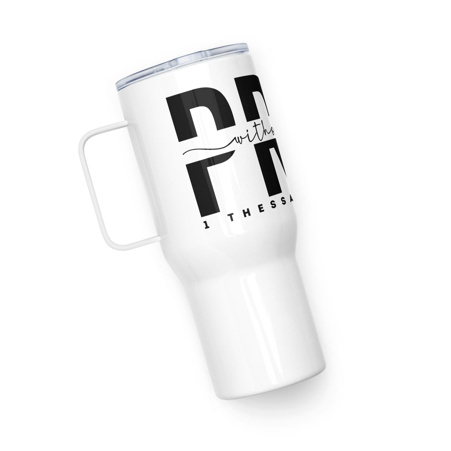 Pray Without Ceasing Travel mug with Handle