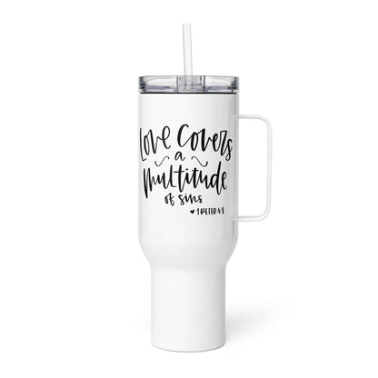 Love Covers a Multitude of Sins Travel mug with Handle