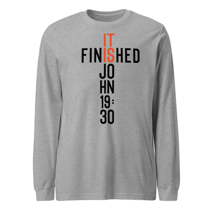 It is Finished John 19:30 Men's Long Sleeve Tee