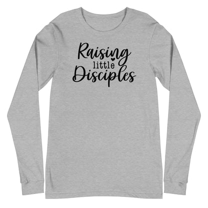 Raising Little Disciples Long Sleeve Tee