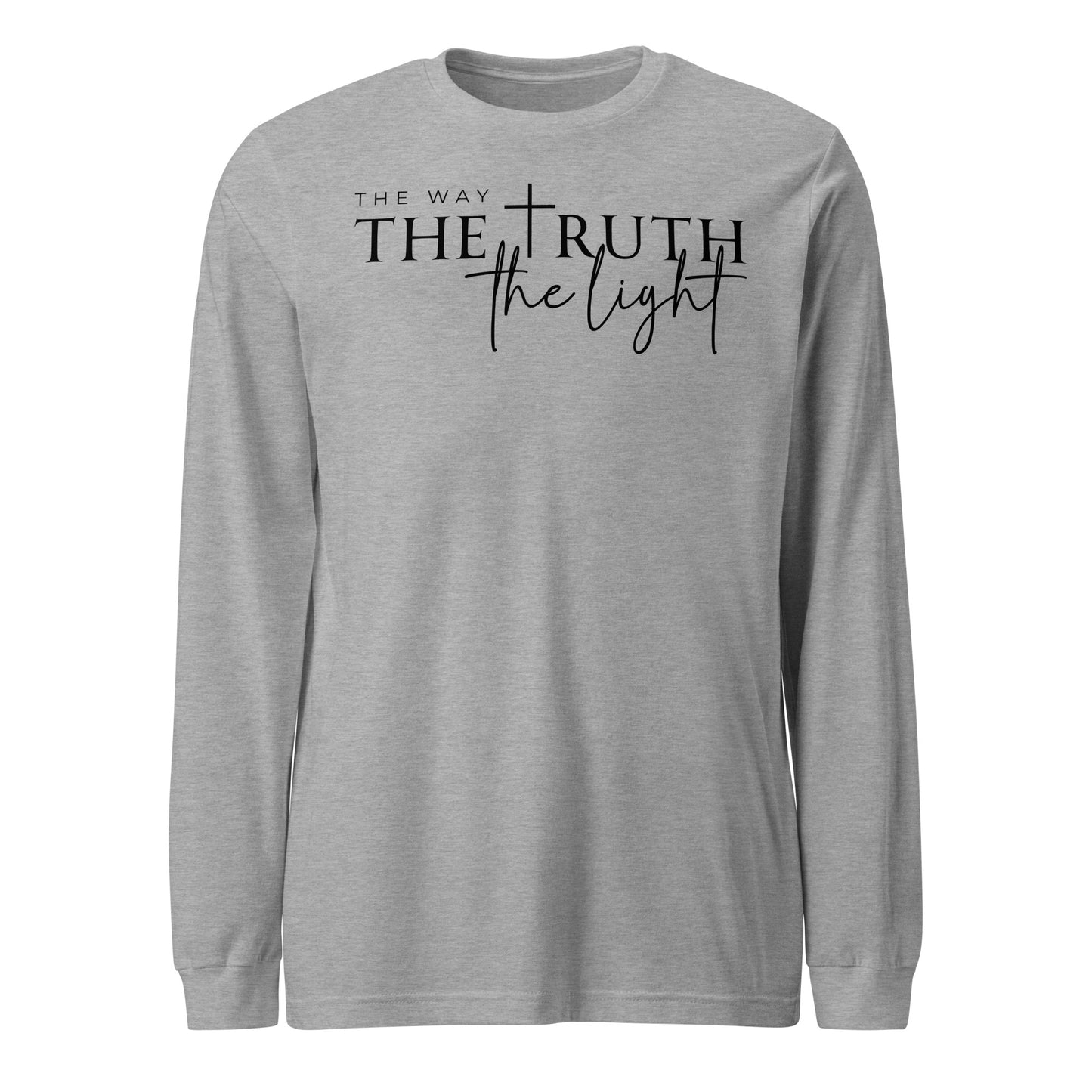 The Way the Truth the Light Unisex Long Sleeve Tee