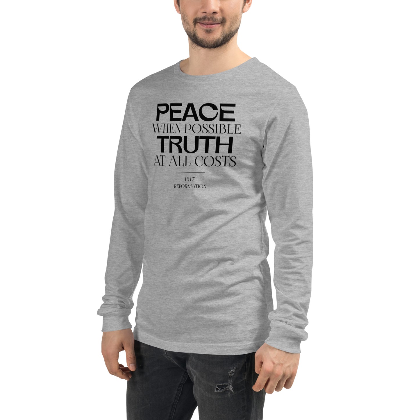 Peace when Possible Truth at All Costs Reformation Day Unisex Long Sleeve Tee