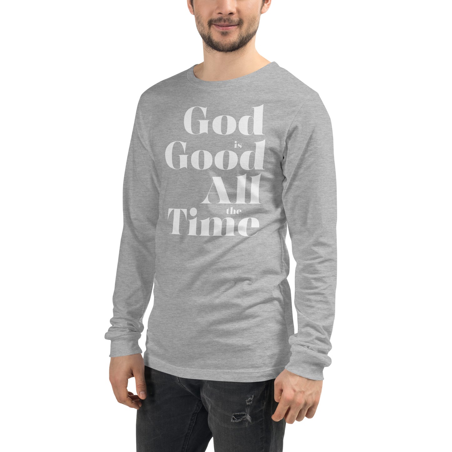 God is Good All the Time Men's Long Sleeve Tee