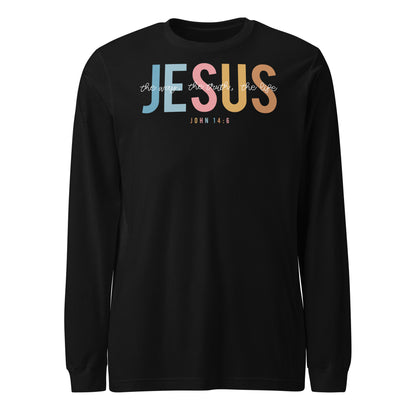 Jesus the Way the Truth the Life Women's Long Sleeve Tee