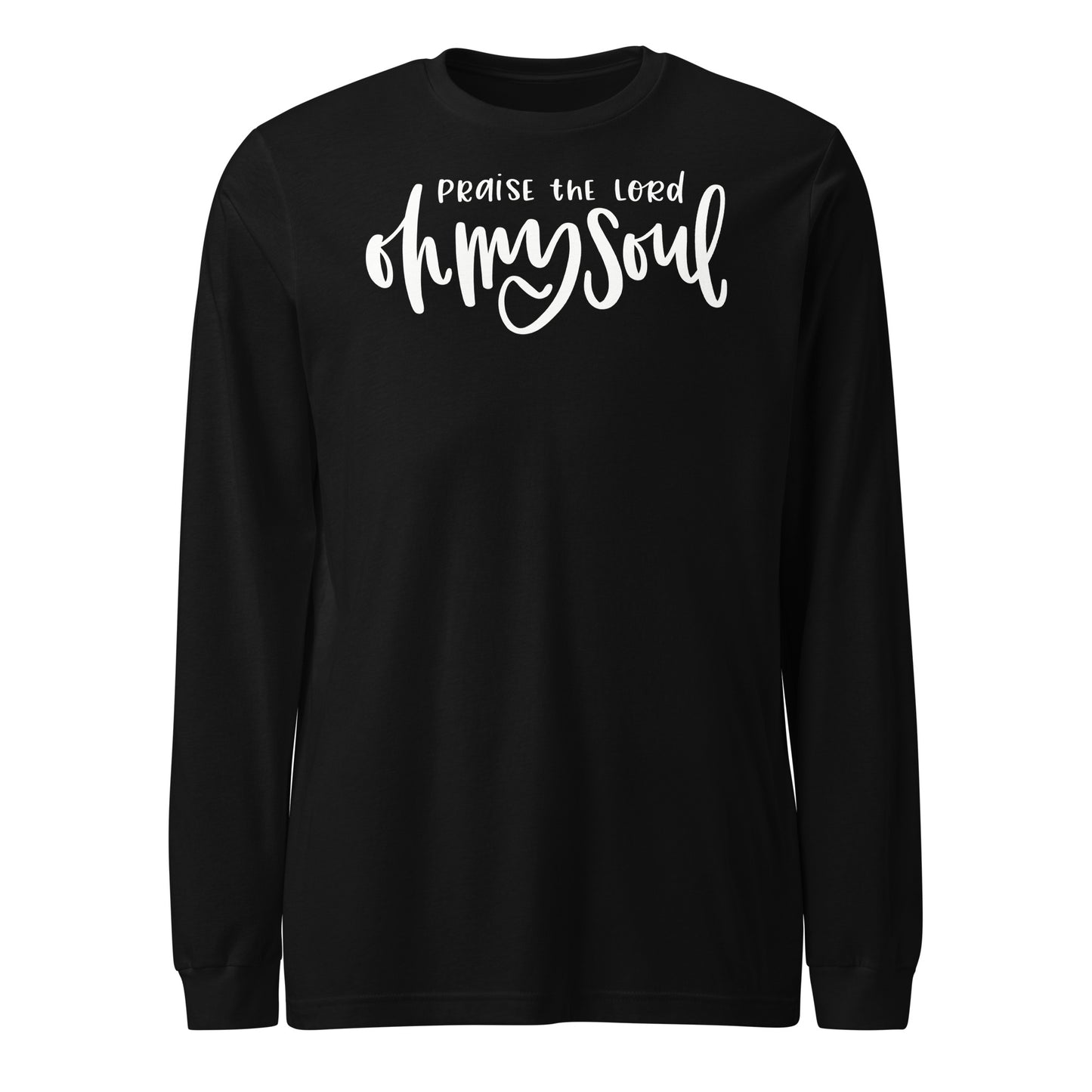 Praise the Lord Oh My Soul (W) Women's Long Sleeve Tee