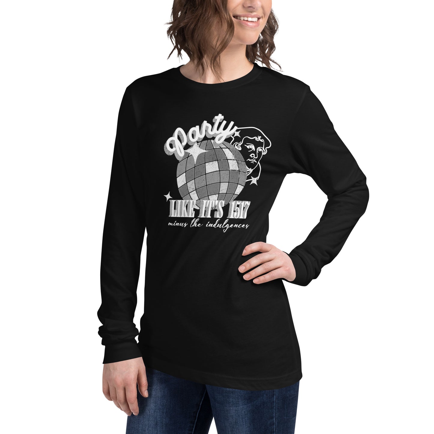 Party Like It's 1517 (W) Reformation Day Unisex Long Sleeve Tee