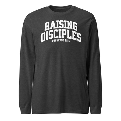 Raising Disciples (W) Men's Long Sleeve Tee