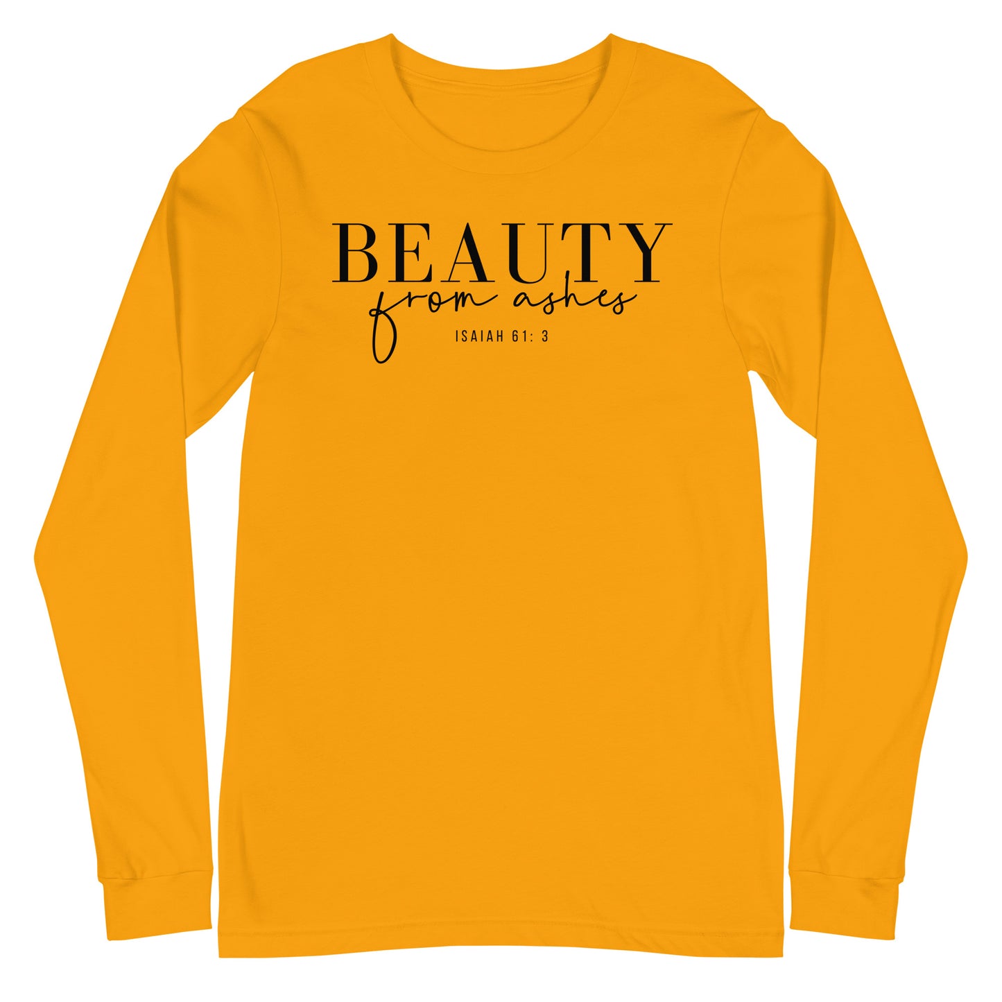 Beauty from Ashes Women's Long Sleeve Tee