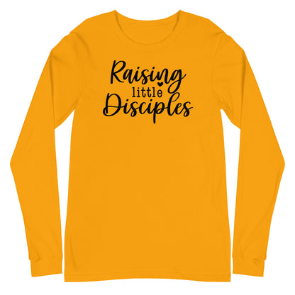 Raising Little Disciples Long Sleeve Tee