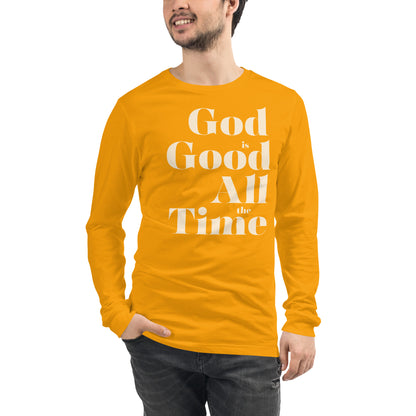 God is Good All the Time Men's Long Sleeve Tee