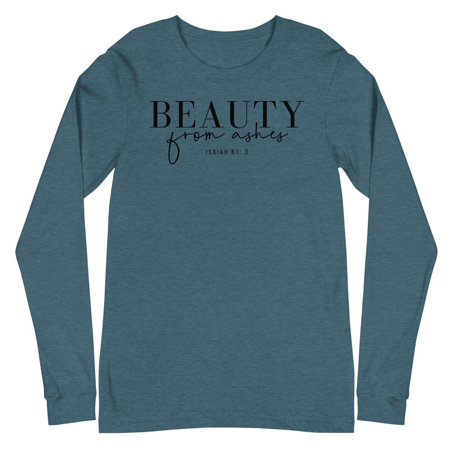 Beauty from Ashes Women's Long Sleeve Tee