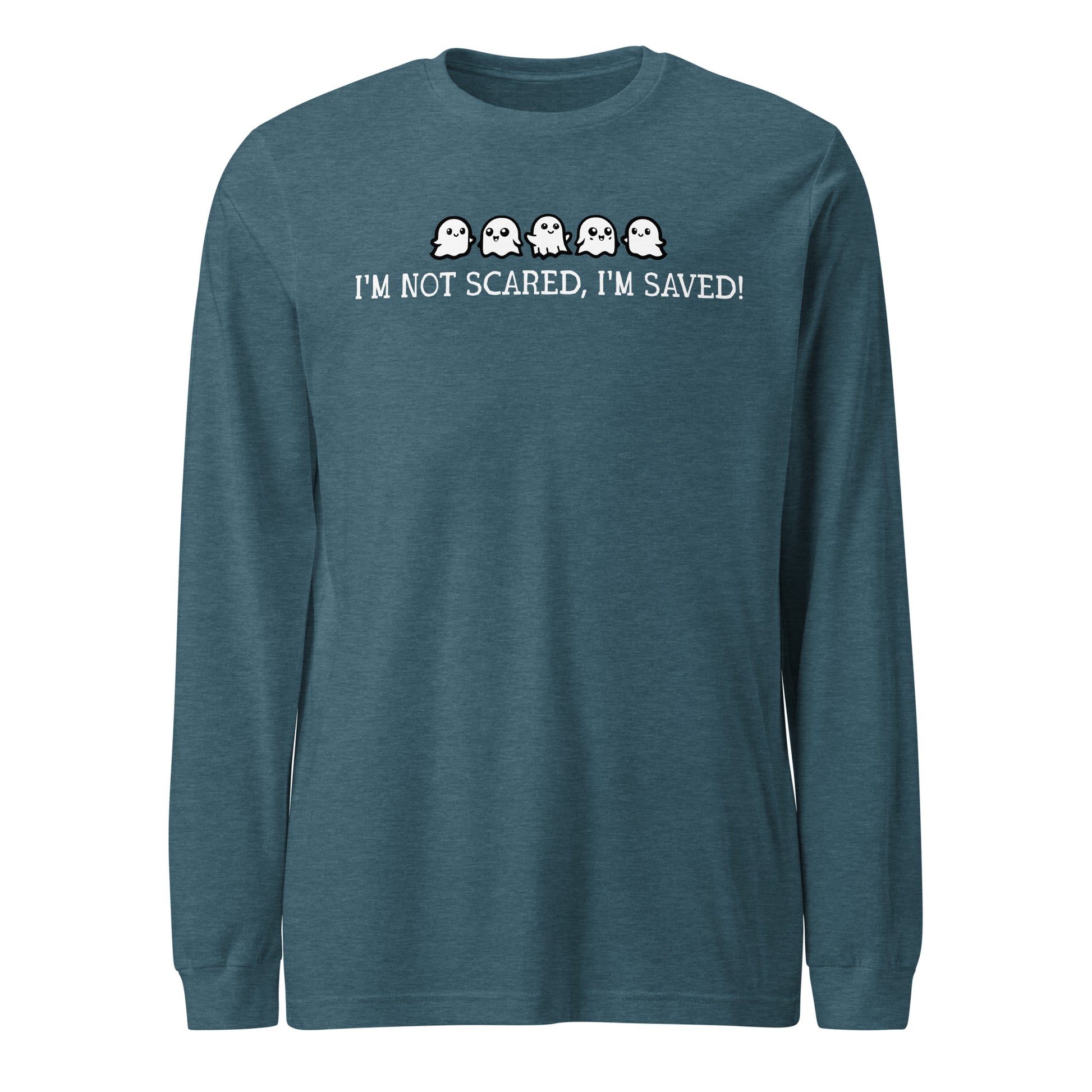 I'm Not Scared I'm Saved Unisex Long Sleeve Tee
