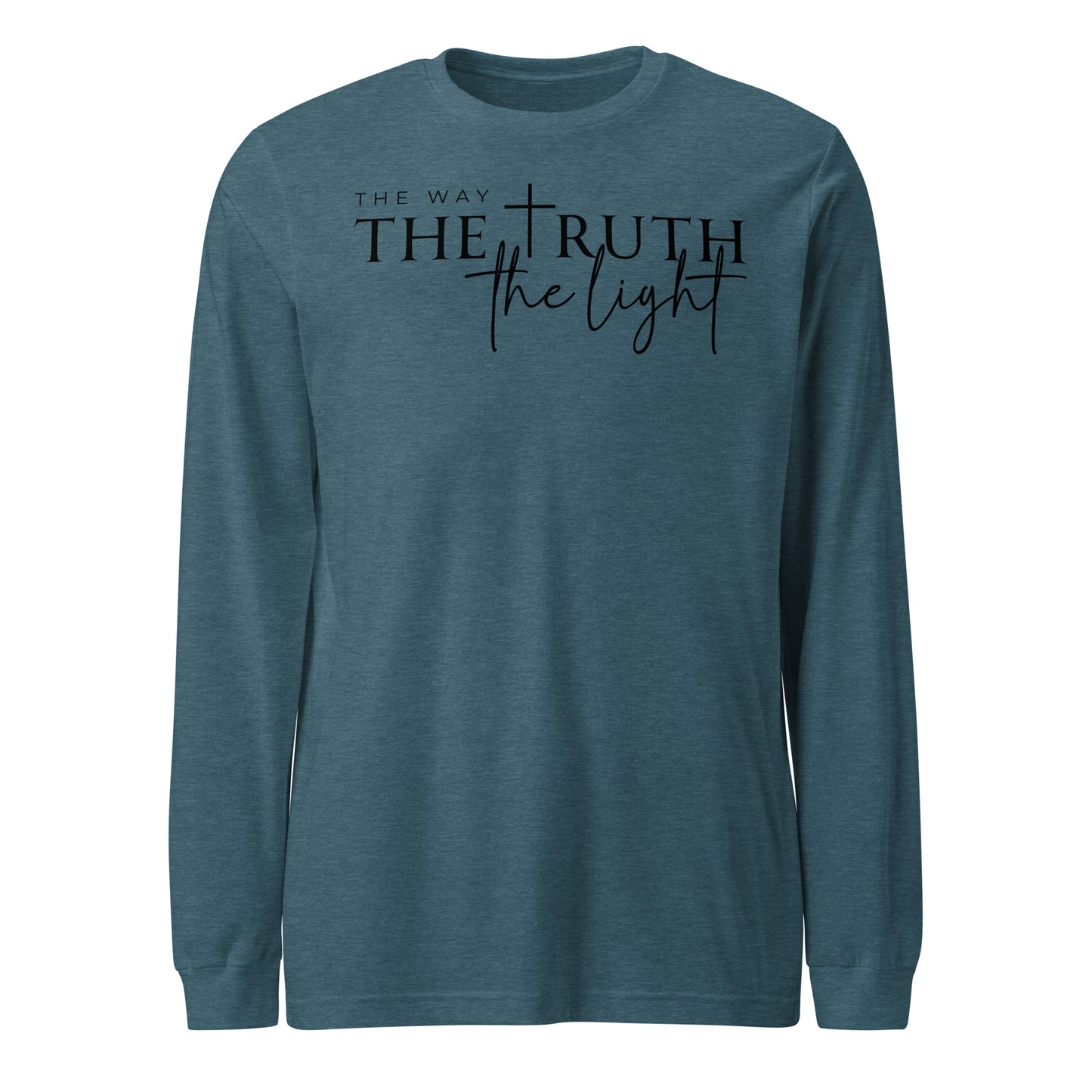 The Way the Truth the Light Unisex Long Sleeve Tee