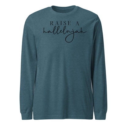 Raise a Hallelujah Women's Long Sleeve Tee