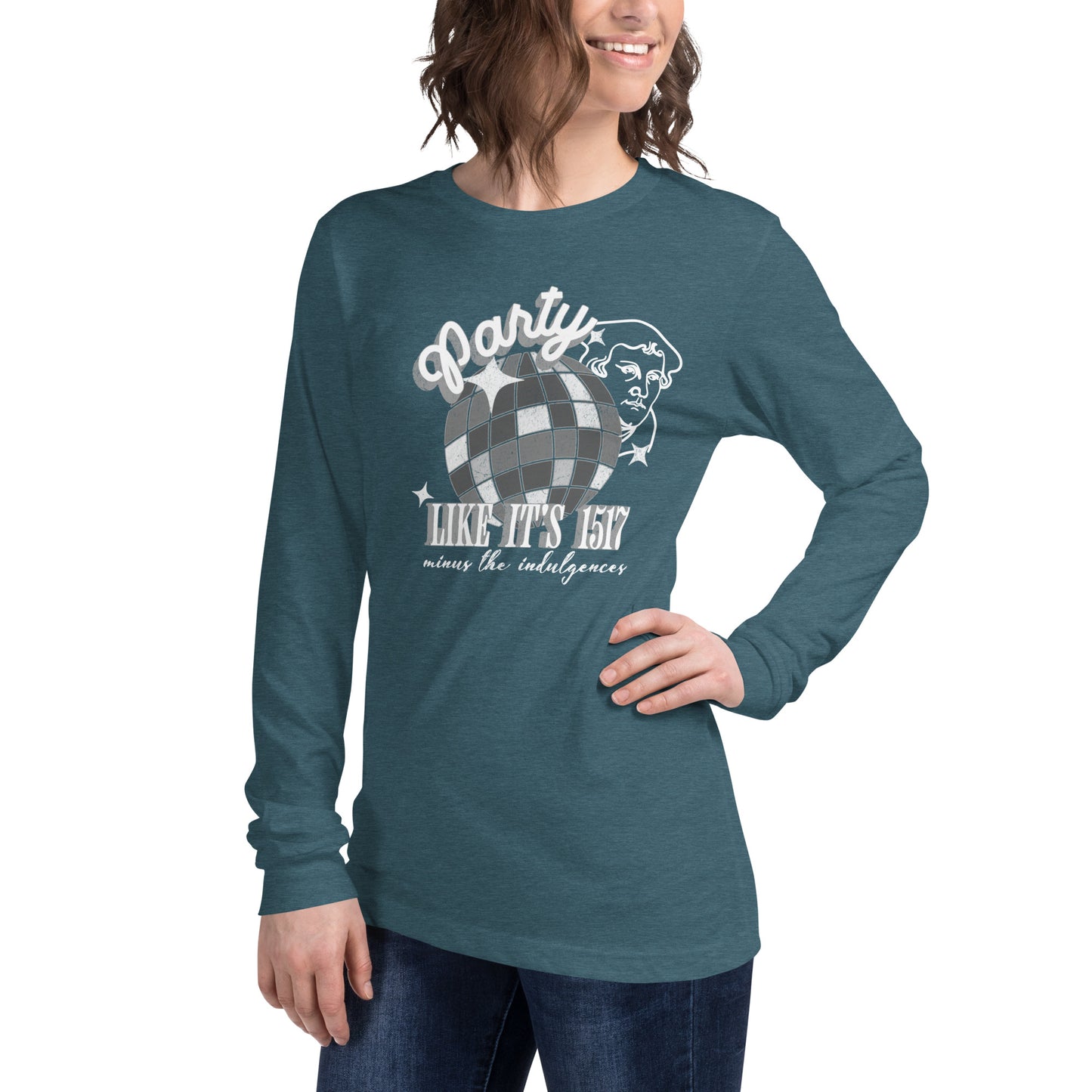 Party Like It's 1517 (W) Reformation Day Unisex Long Sleeve Tee