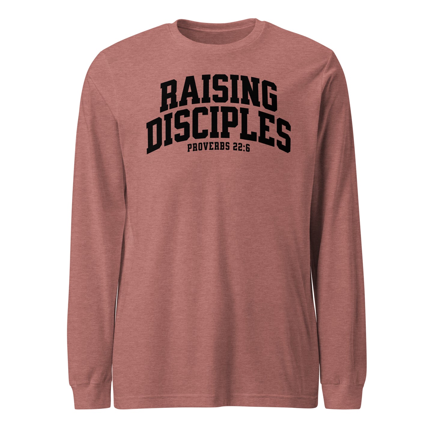 Raising Disciples Men's Long Sleeve Tee