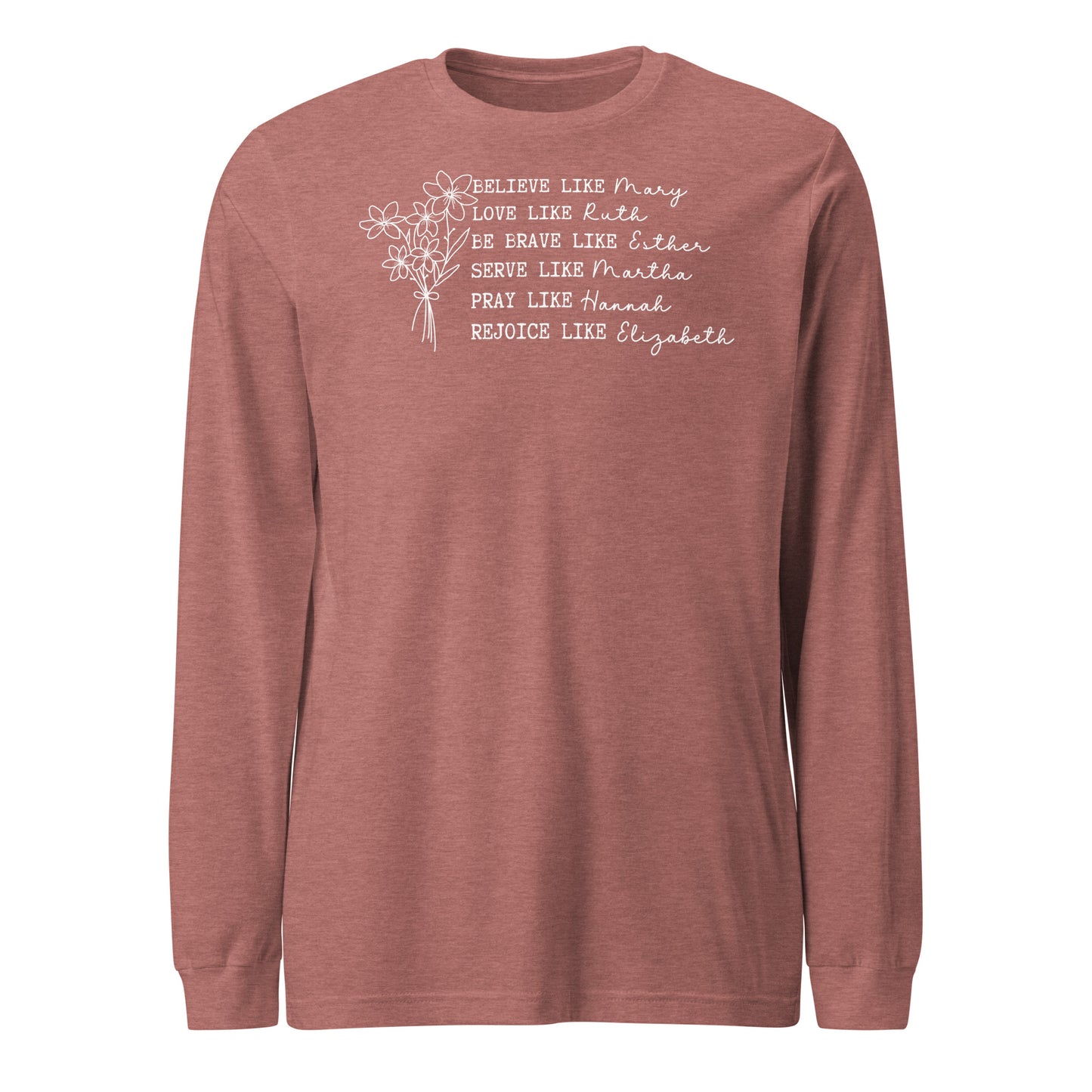 Women of the Faith Women's Long Sleeve Tee