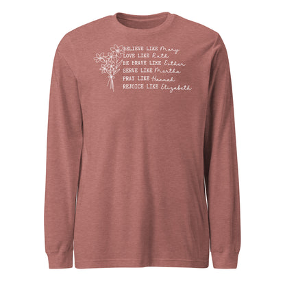 Women of the Faith Women's Long Sleeve Tee