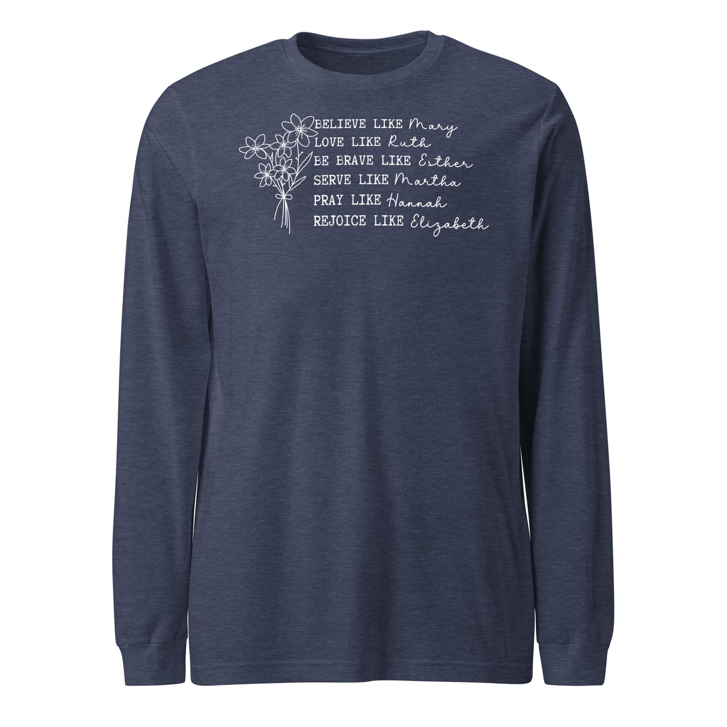 Women of the Faith Women's Long Sleeve Tee