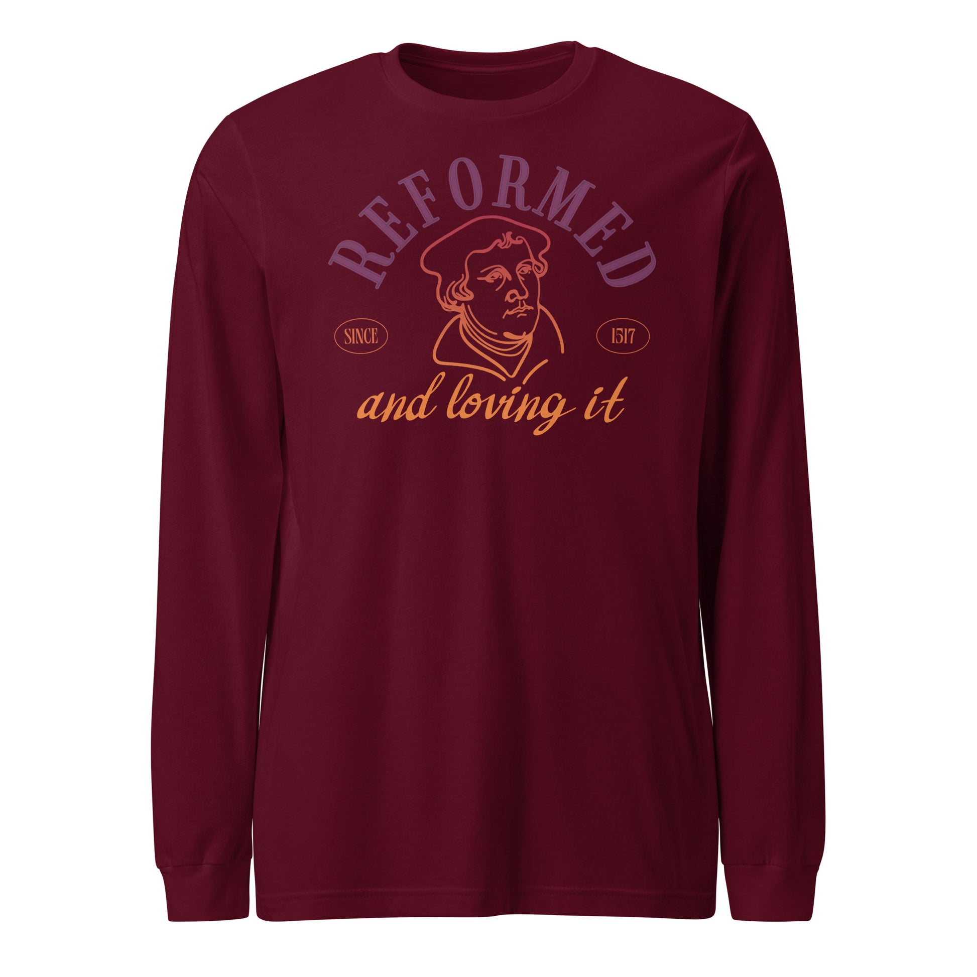 Reformed & Loving It (Color) Reformation Day Unisex Long Sleeve Tee