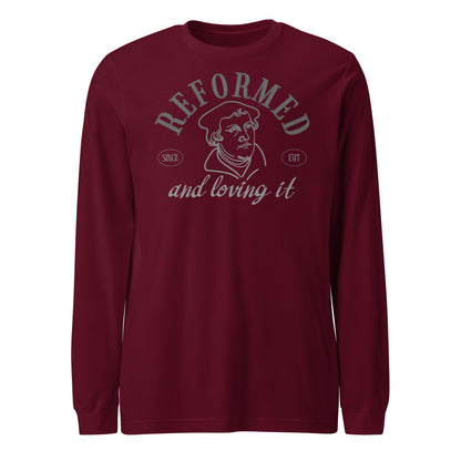 Reformed & Loving It (W) Reformation Day Unisex Long Sleeve Tee