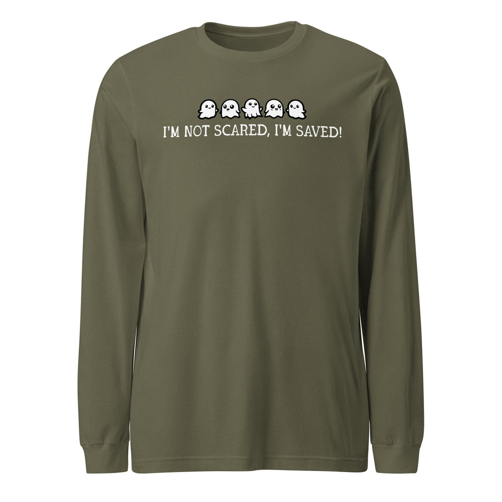 I'm Not Scared I'm Saved Unisex Long Sleeve Tee