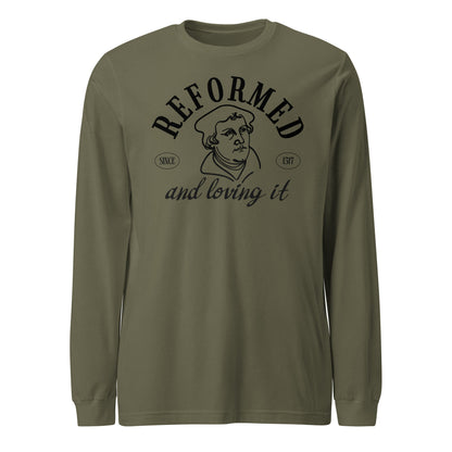 Reformed & Loving It (B) Reformation Day Unisex Long Sleeve Tee