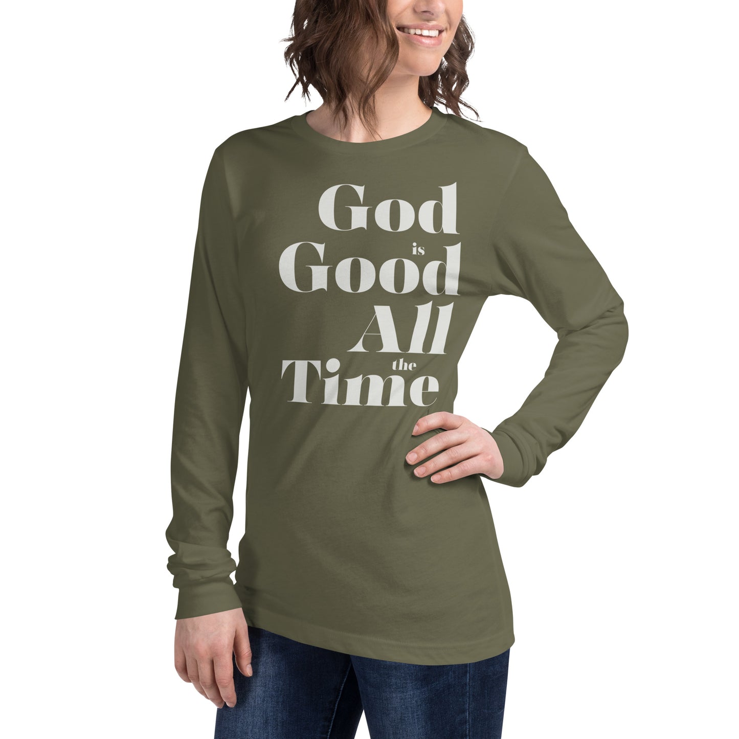 God is Good All the Time Women's Long Sleeve Tee