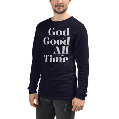 God is Good All the Time Men's Long Sleeve Tee