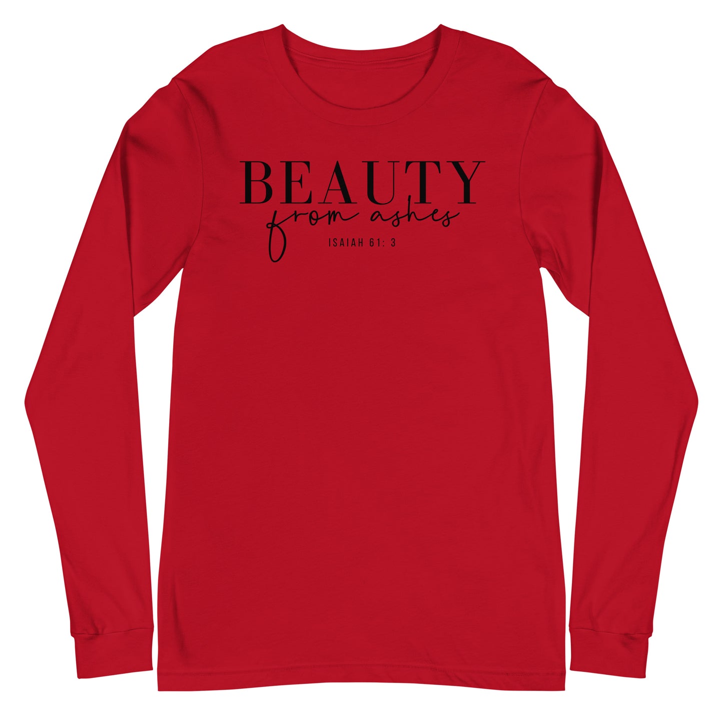 Beauty from Ashes Women's Long Sleeve Tee