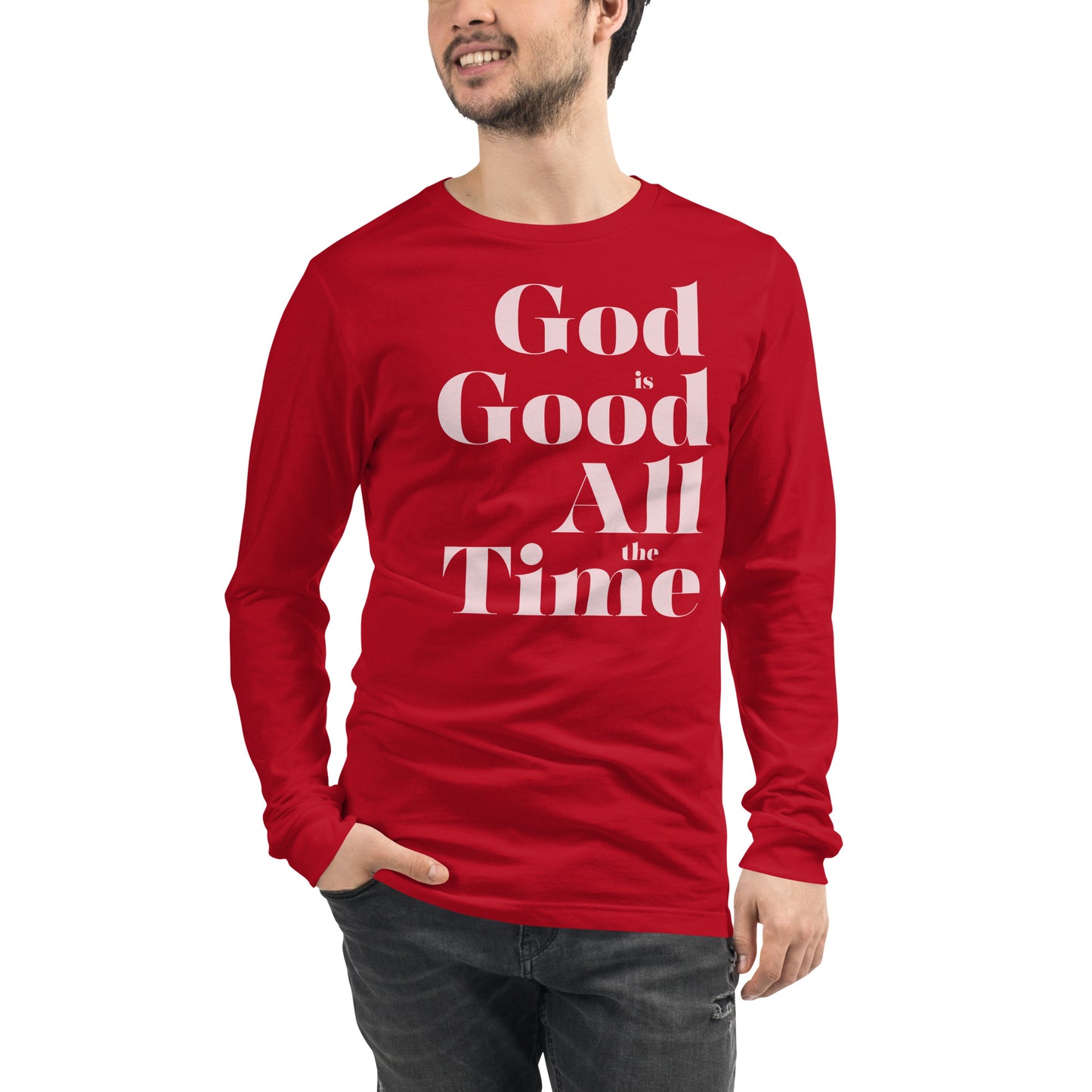 God is Good All the Time Men's Long Sleeve Tee