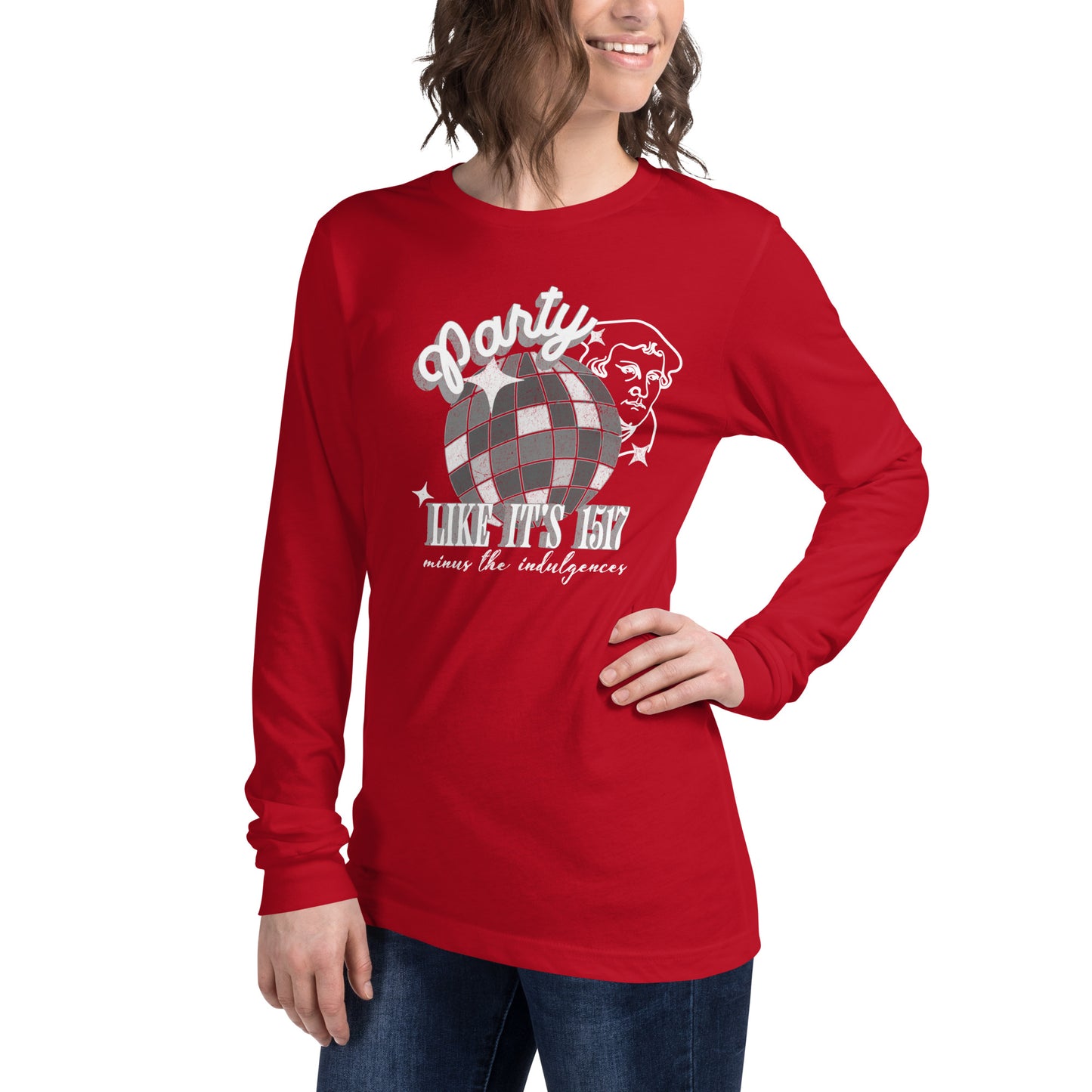 Party Like It's 1517 (W) Reformation Day Unisex Long Sleeve Tee