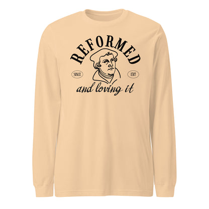 Reformed & Loving It (B) Reformation Day Unisex Long Sleeve Tee