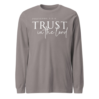 Trust in the Lord (W) Unisex Long Sleeve Tee