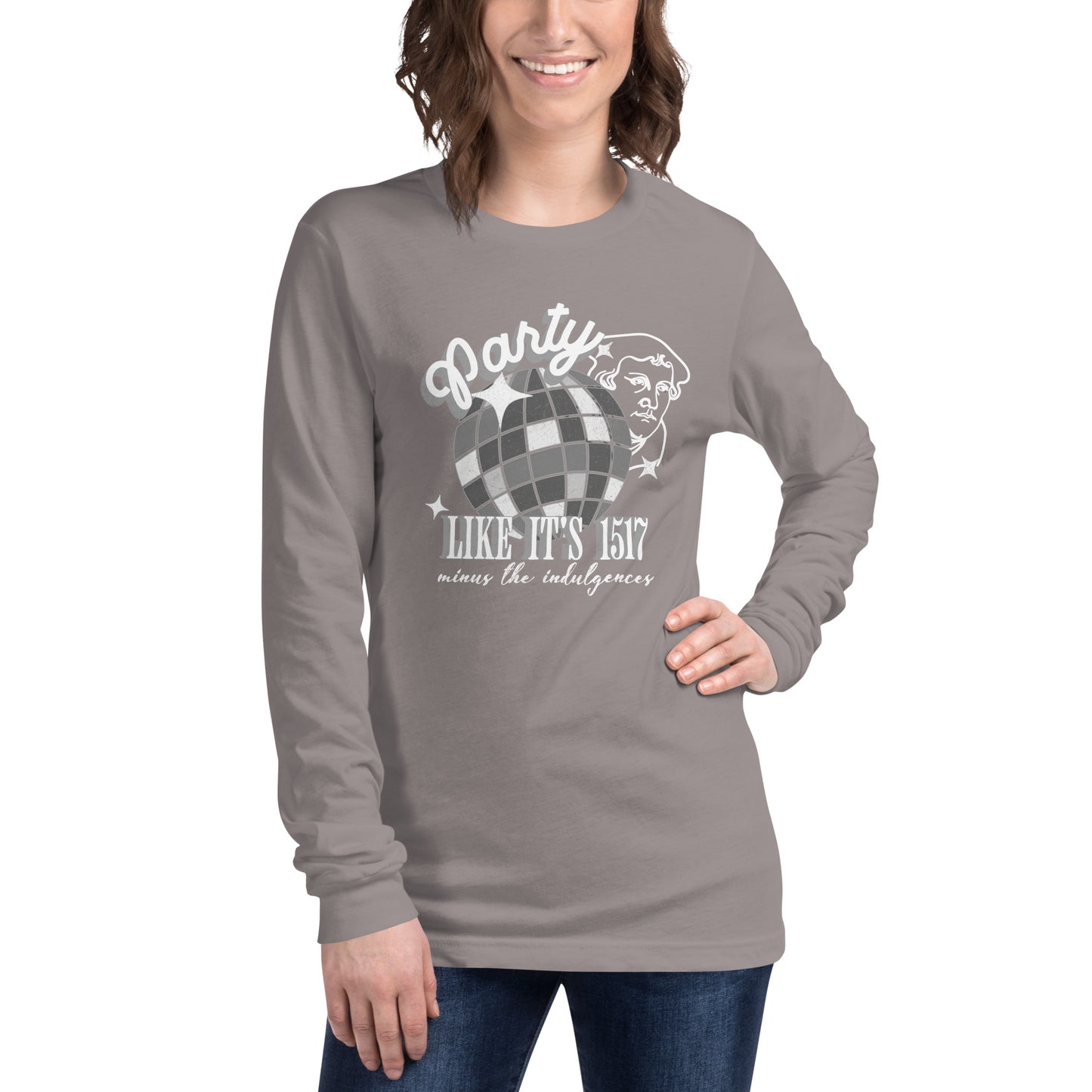 Party Like It's 1517 (W) Reformation Day Unisex Long Sleeve Tee