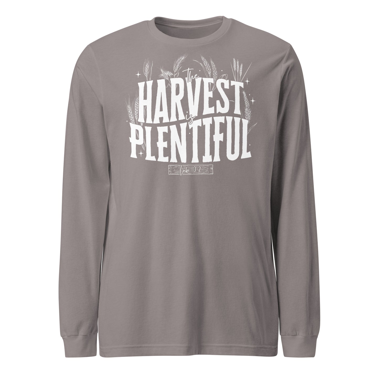 The Harvest is Plentiful (W) Unisex Long Sleeve Tee