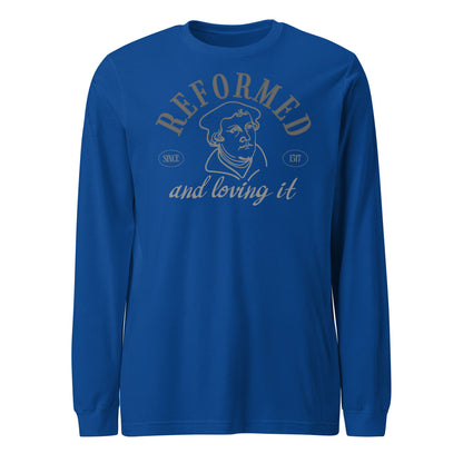 Reformed & Loving It (W) Reformation Day Unisex Long Sleeve Tee