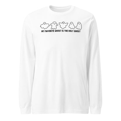 My Favorite Ghost is the Holy Ghost (Outline) Unisex Long Sleeve Tee