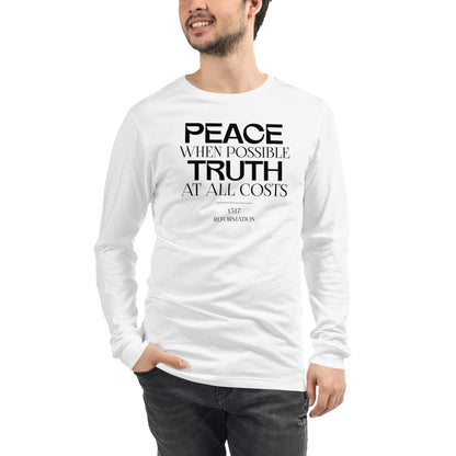 Peace when Possible Truth at All Costs Reformation Day Unisex Long Sleeve Tee